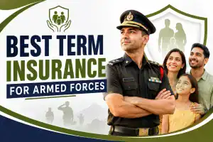 Best Term Insurance Plans for Armed Forces Officers and Veterans in India (2026)